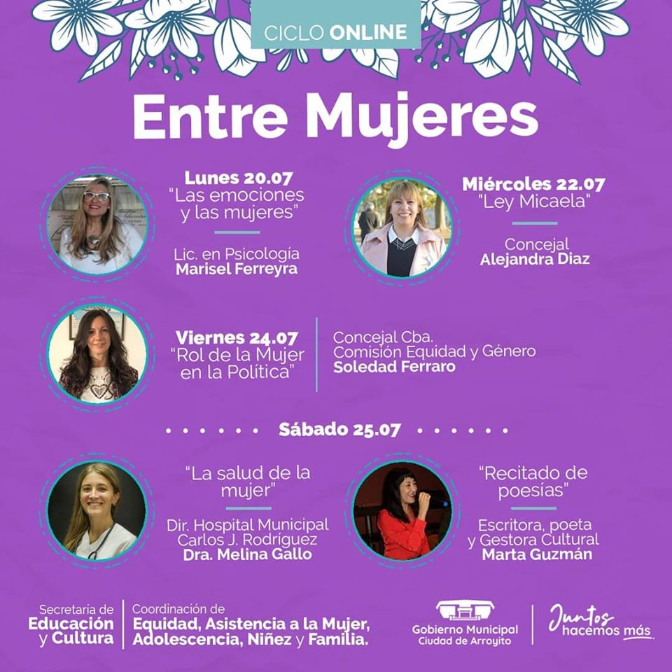 ARROYITO: LLEGA EL CICLO ONLINE “ENTRE MUJERES” DESDE EL 20 DE JULIO