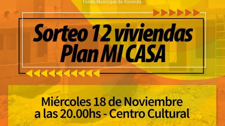 RÍO PRIMERO: EL MIÉRCOLES SORTEAN VIVIENDAS DEL PLAN MUNICIPAL