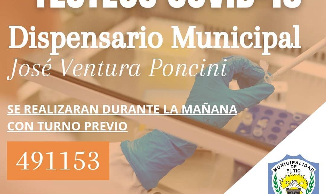 EL TÍO: TESTEOS COVID EN EL DISPENSARIO