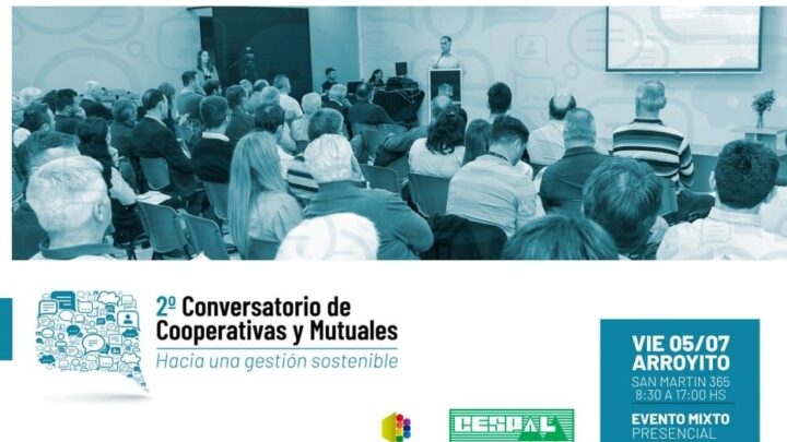 Arroyito será sede del 2° Conversatorio de Cooperativas y Mutuales