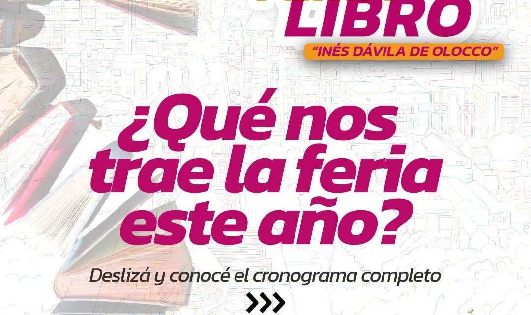 Arroyito: el programa de la Feria del Libro 2024