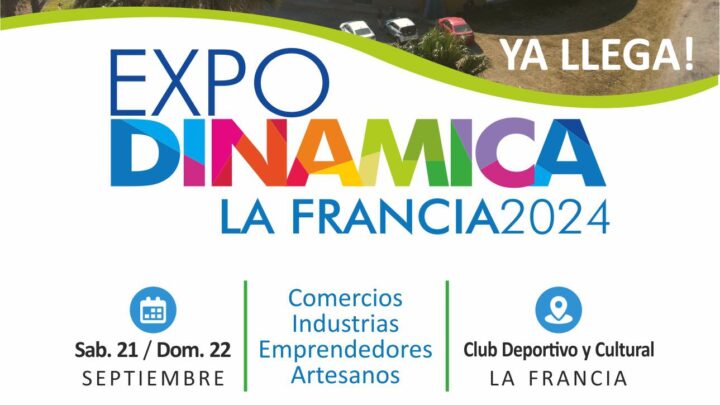 Este fin de semana se realiza la Expo La Francia
