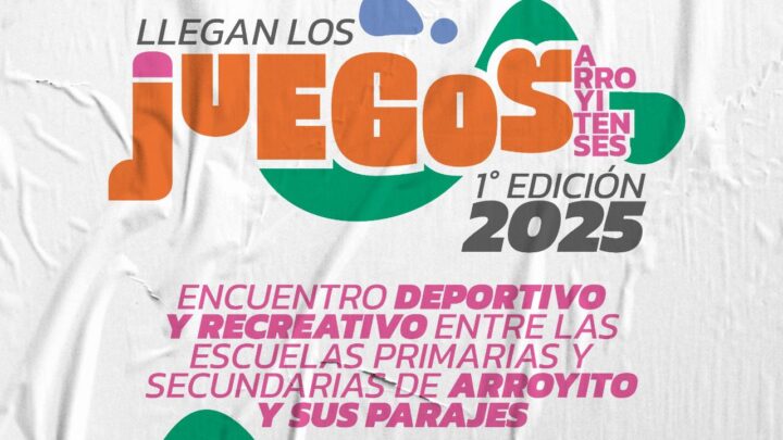 Arroyito lanza la 1° Edición de los Juegos Arroyitenses 2025