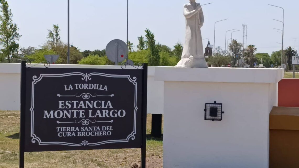 La Tordilla fue reconocida como “Estancia Monte Largo, Tierra Santa del Cura Brochero”