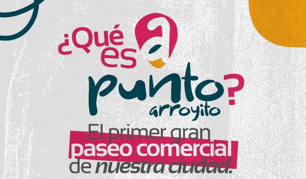 Llega “Punto Arroyito”, el primer gran paseo comercial que reunirá todo el potencial de la ciudad