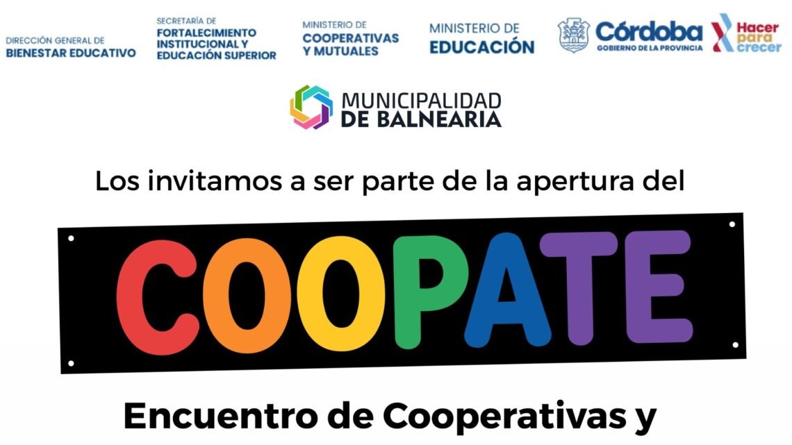 Balnearia será sede del encuentro «COOPATE» de Cooperativas y Mutuales Escolares del departamento San Justo