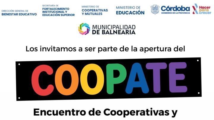 Balnearia será sede del encuentro «COOPATE» de Cooperativas y Mutuales Escolares del departamento San Justo