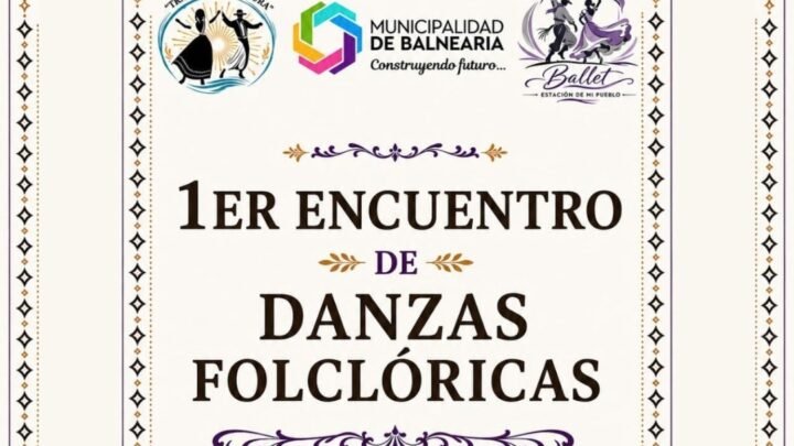 Balnearia se prepara para vivir el 1er Encuentro de Danzas Folclóricas