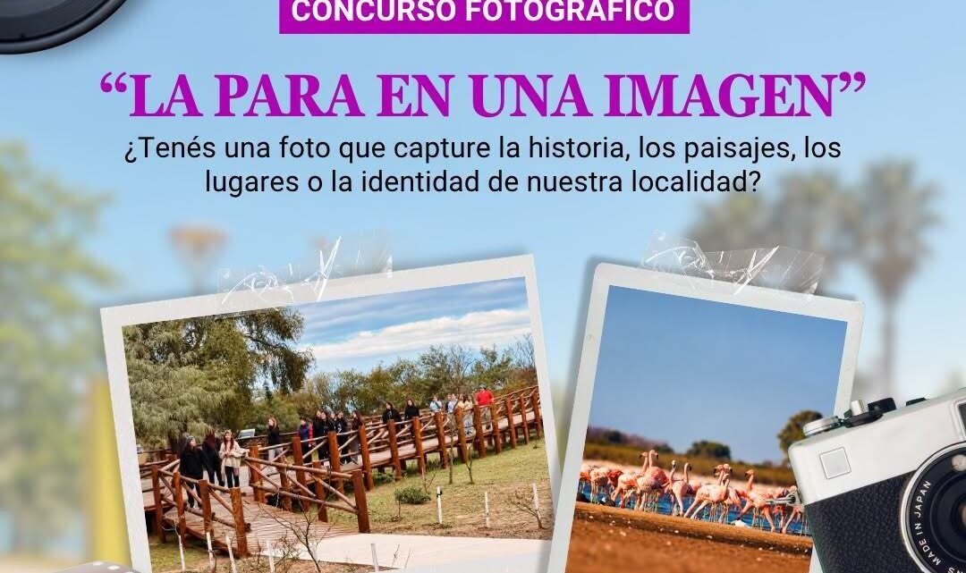 La Para lanzó un concurso fotográfico para retratar la identidad de la localidad